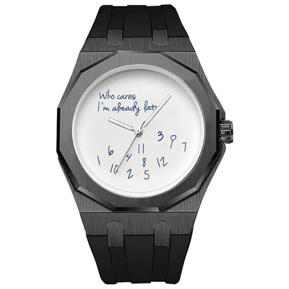 Montre pour homme de luxe avec boîtier octogonal et bracelet en silicone, étanche, dotée d'un cadran arborant le slogan humoristique « Who Cares I'm Already Late » (Et puis quoi, je suis déjà en retard).