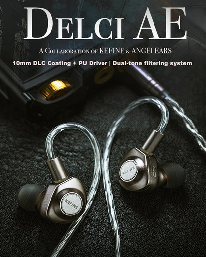 Kefine X ANGELEARS Delci AE 10mm DLC+PU Diaphragm Dynamic Driver IEMs Hi-Fi I n-ear Earphone with Two Tuning Style